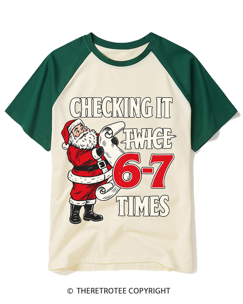 TheRetroTee Checking It Twice 6–7 Times Vintage Raglan Baseball T-Shirt