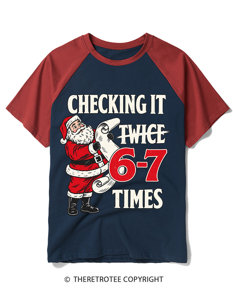 TheRetroTee Checking It Twice 6–7 Times Vintage Raglan Baseball T-Shirt