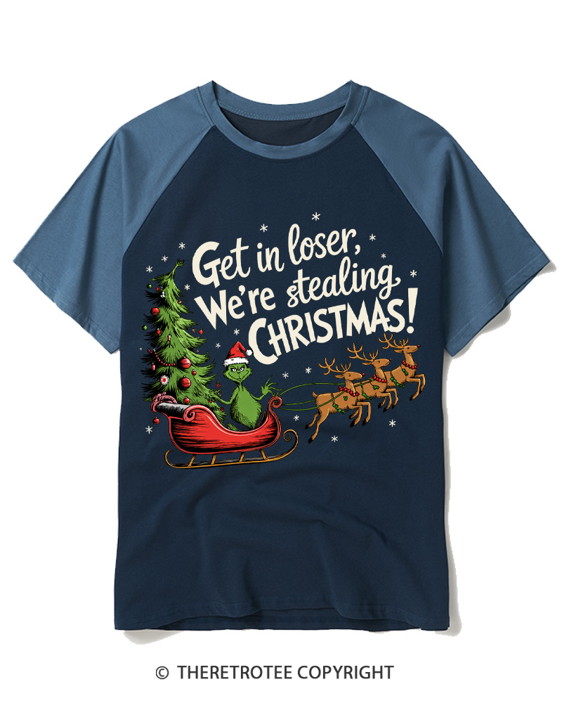 TheRetroTee Get in Loser We’re Stealing Christmas 1980s Raglan Baseball T-Shirt