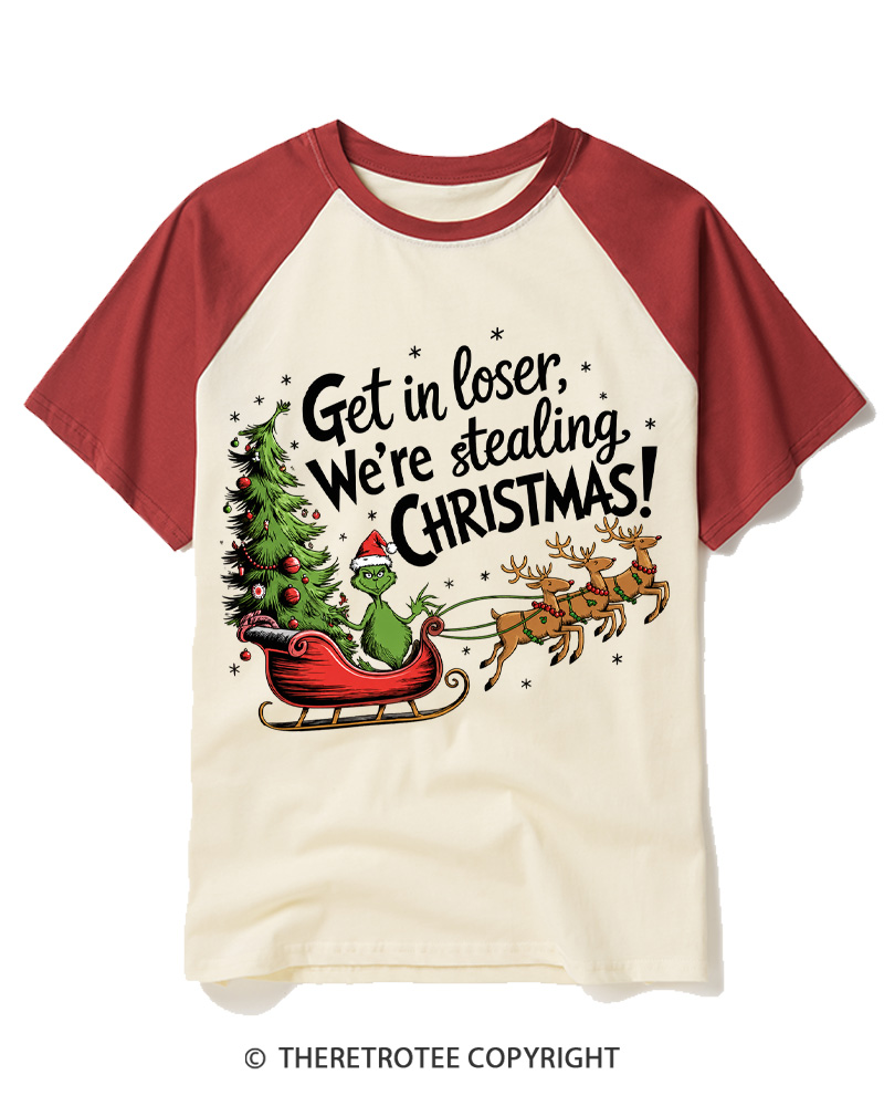 TheRetroTee Get in Loser We’re Stealing Christmas 1980s Raglan Baseball T-Shirt