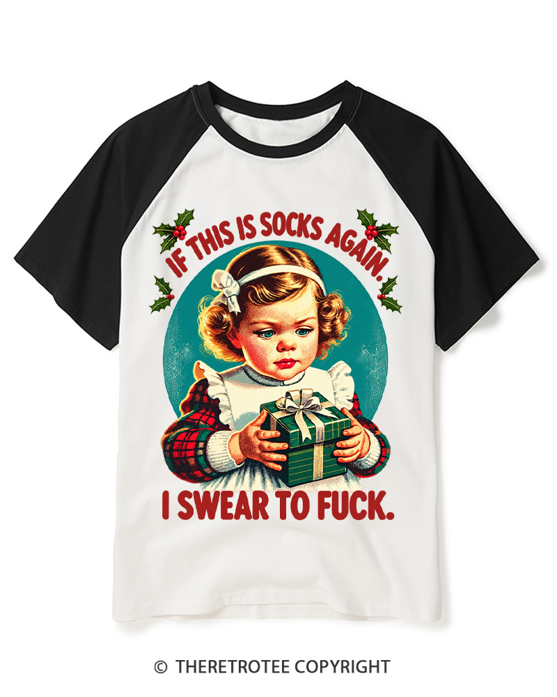 TheRetroTee If This Is Socks Again 1950s Raglan Baseball T-Shirt