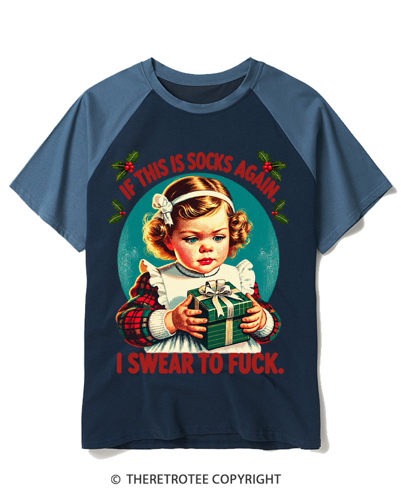 TheRetroTee If This Is Socks Again 1950s Raglan Baseball T-Shirt