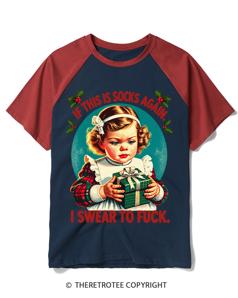 TheRetroTee If This Is Socks Again 1950s Raglan Baseball T-Shirt