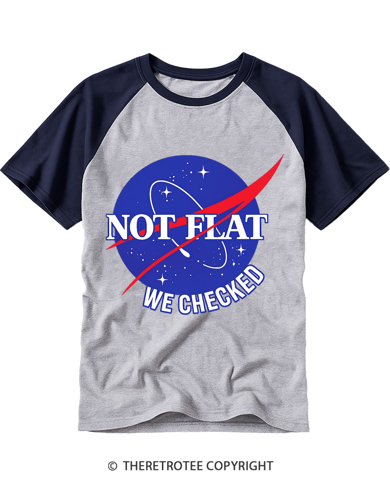 TheRetroTee Not Flat We Checked Raglan Baseball T-Shirt
