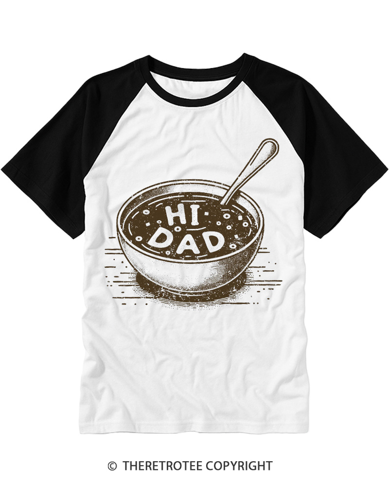 TheRetroTee Hi Dad Soup 1990s Raglan Baseball T-Shirt