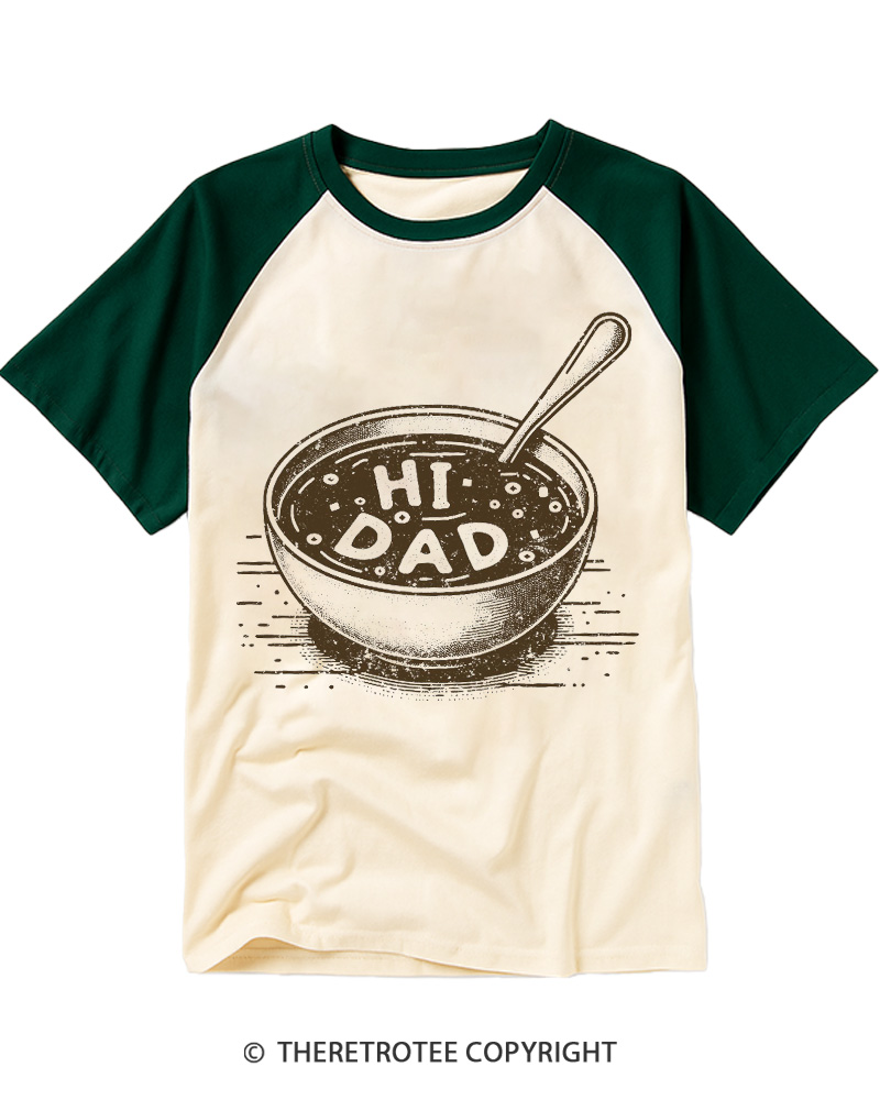 TheRetroTee Hi Dad Soup 1990s Raglan Baseball T-Shirt