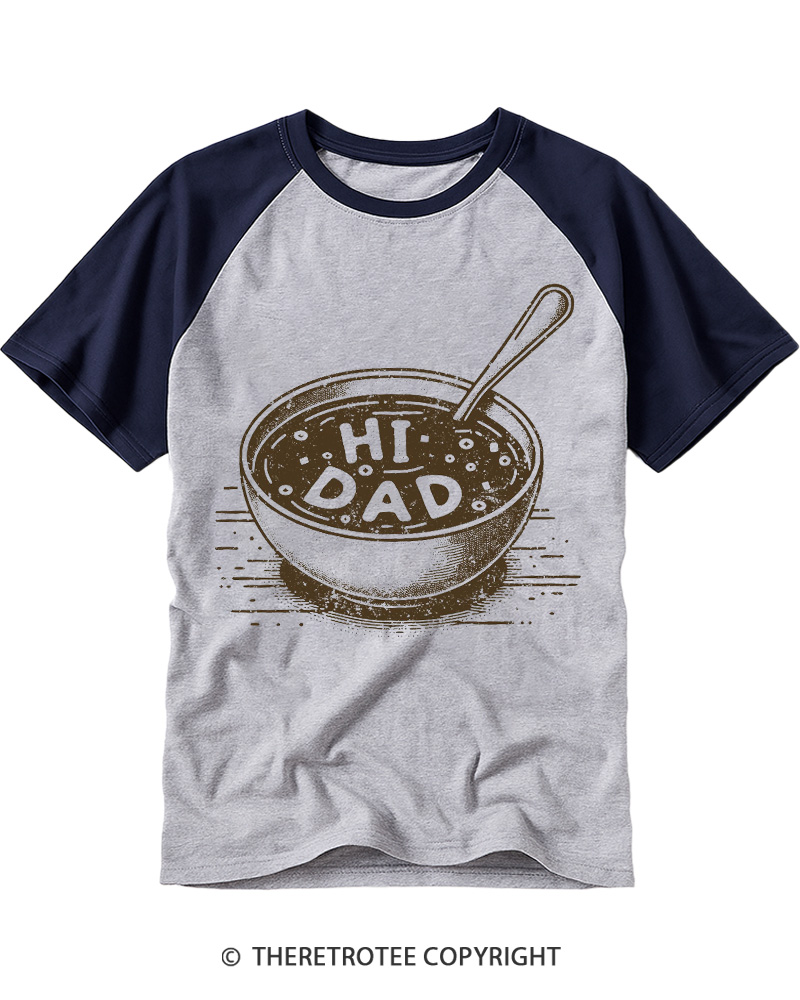 TheRetroTee Hi Dad Soup 1990s Raglan Baseball T-Shirt