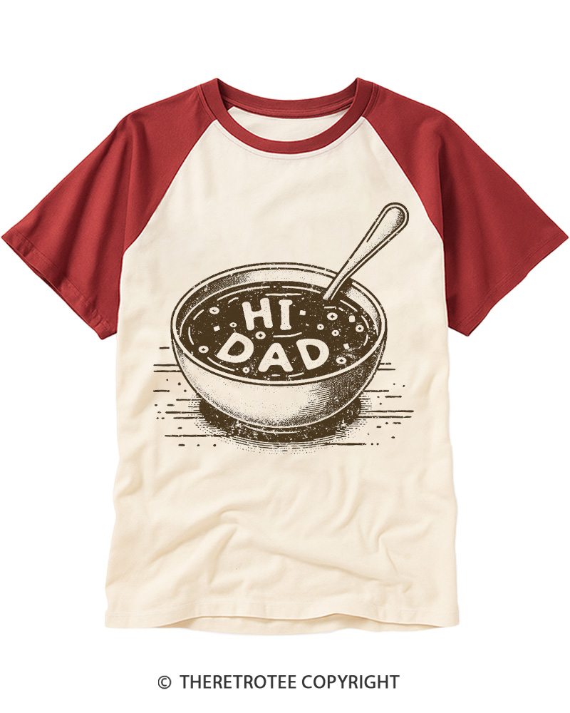 TheRetroTee Hi Dad Soup 1990s Raglan Baseball T-Shirt