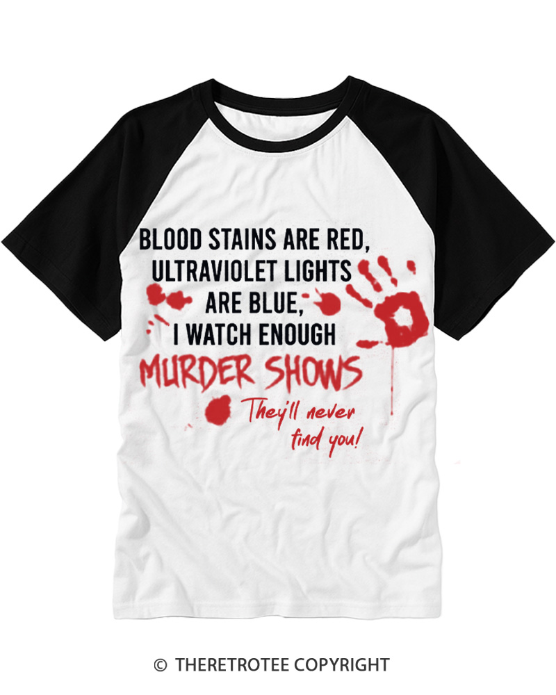 TheRetroTee Blood Stains Are Red Ultraviolet Lights Are Blue Raglan Baseball T-Shirt