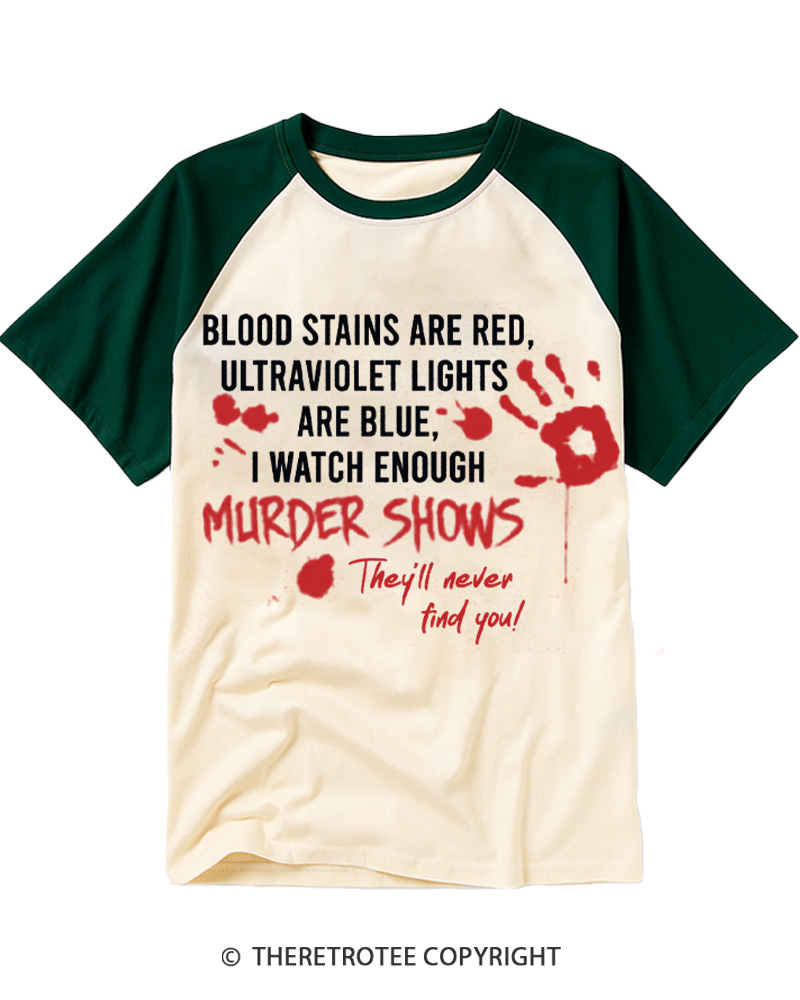 TheRetroTee Blood Stains Are Red Ultraviolet Lights Are Blue Raglan Baseball T-Shirt
