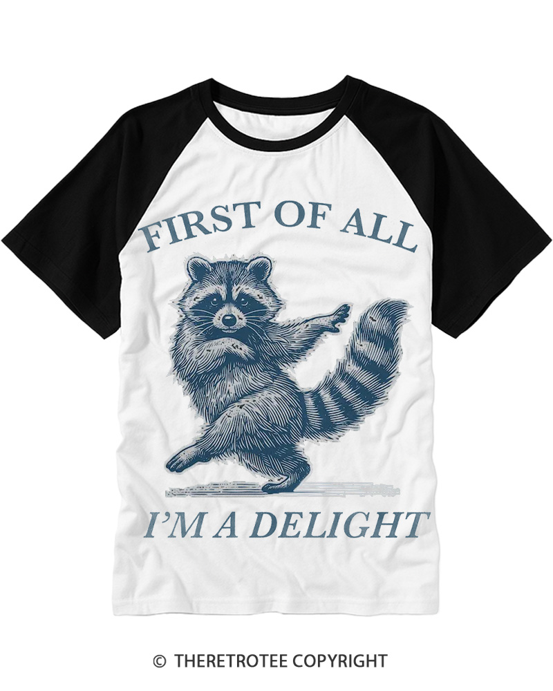 TheRetroTee First Of All, I'm A Delight 1980s Raglan Baseball T-Shirt