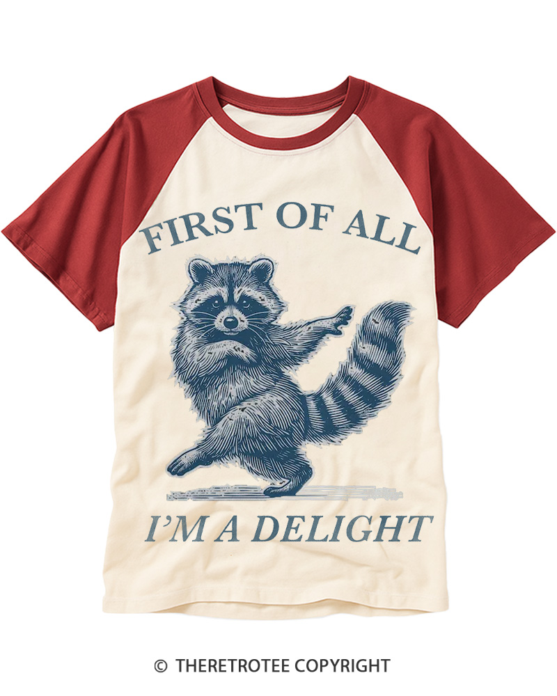 TheRetroTee First Of All, I'm A Delight 1980s Raglan Baseball T-Shirt
