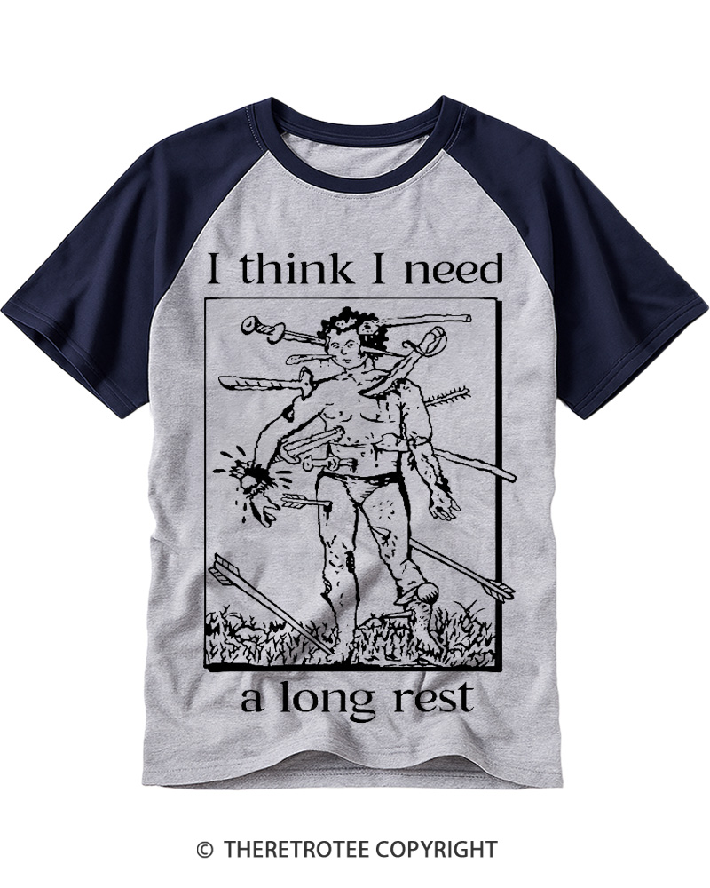 TheRetroTee I Think I Need A Long Rest Raglan Baseball T-Shirt