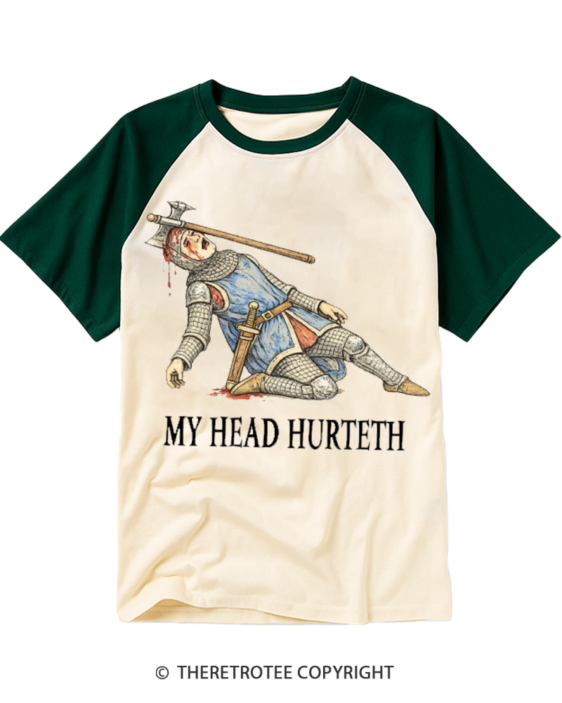 TheRetroTee My Head Hurteth Raglan Baseball T-Shirt