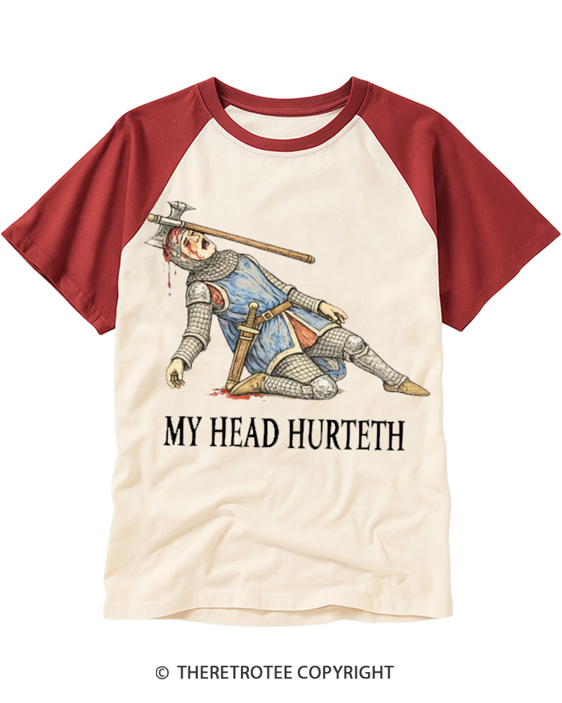 TheRetroTee My Head Hurteth Raglan Baseball T-Shirt