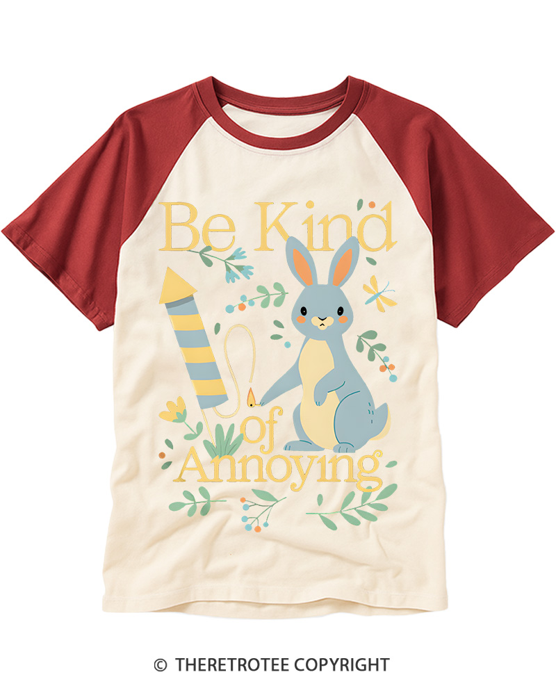 TheRetroTee Be Kind of Annoying Raglan Baseball T-Shirt