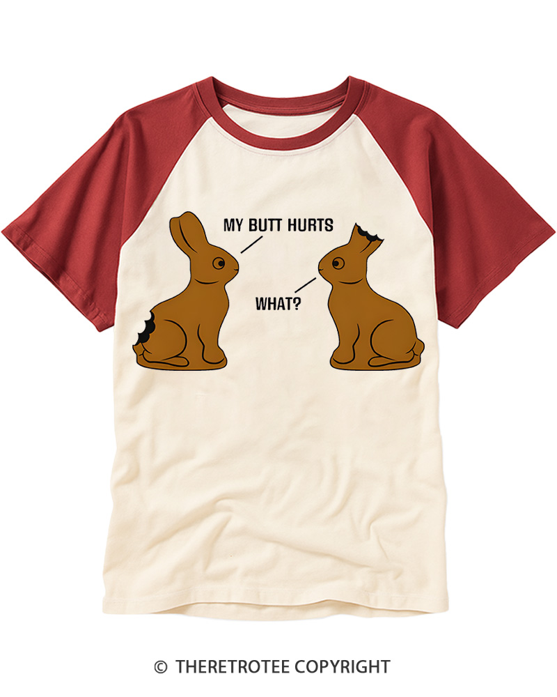 TheRetroTee My Butt Hurts Raglan Baseball T-Shirt