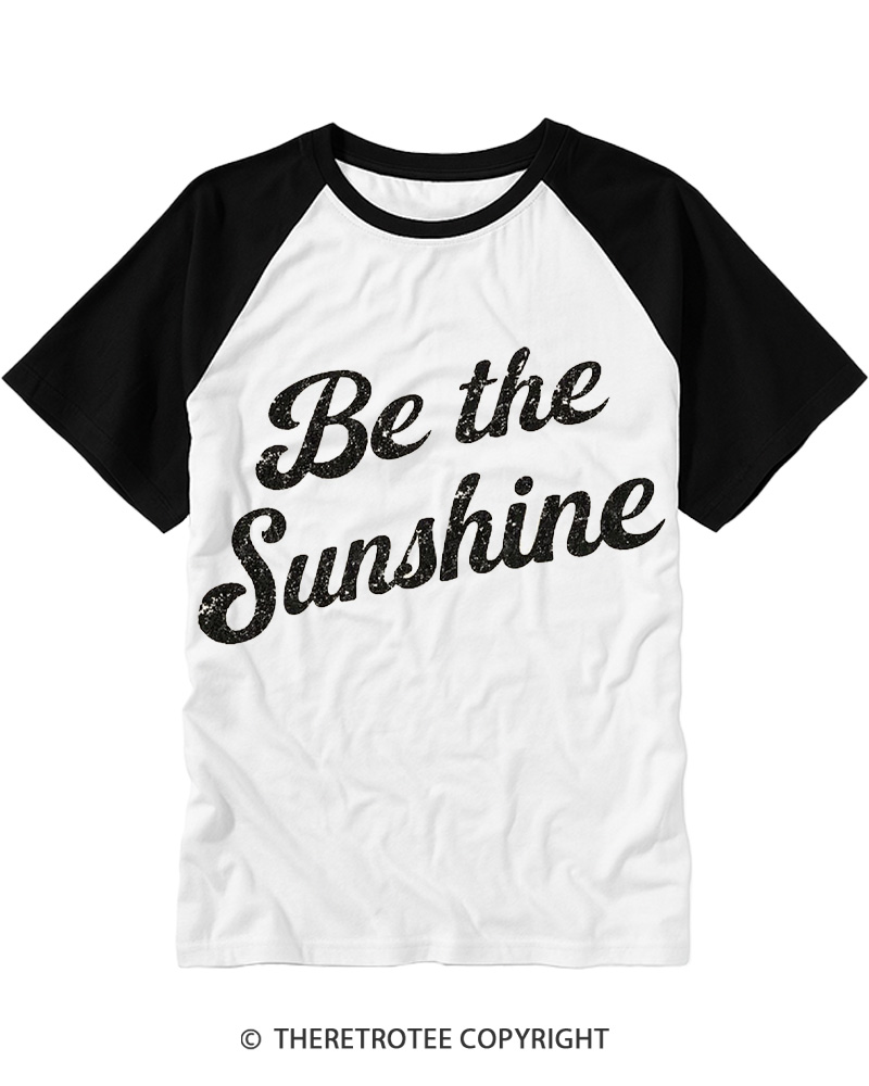 TheRetroTee Be the Sunshine Raglan Baseball T-Shirt