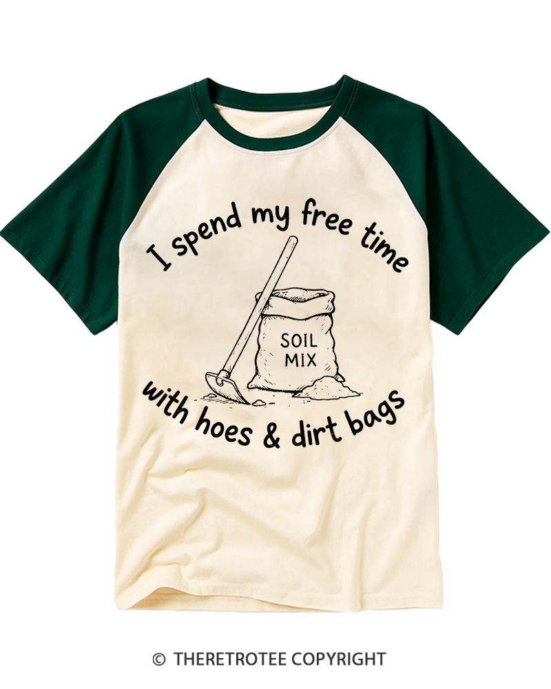 TheRetroTee I Spend My Free Time With Hoes & Dirt Bags 1970s Raglan Baseball T-Shirt