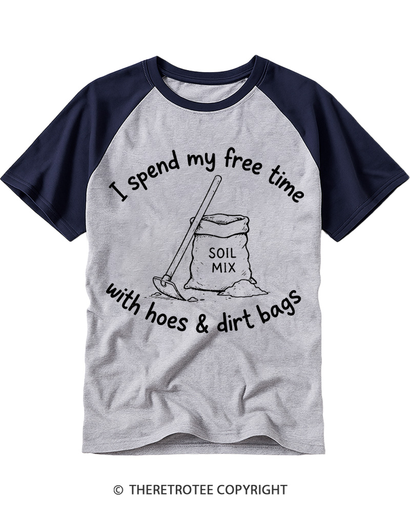 TheRetroTee I Spend My Free Time With Hoes & Dirt Bags 1970s Raglan Baseball T-Shirt