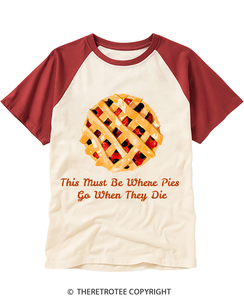 TheRetroTee When Pies Die 1950s Raglan Baseball T-Shirt