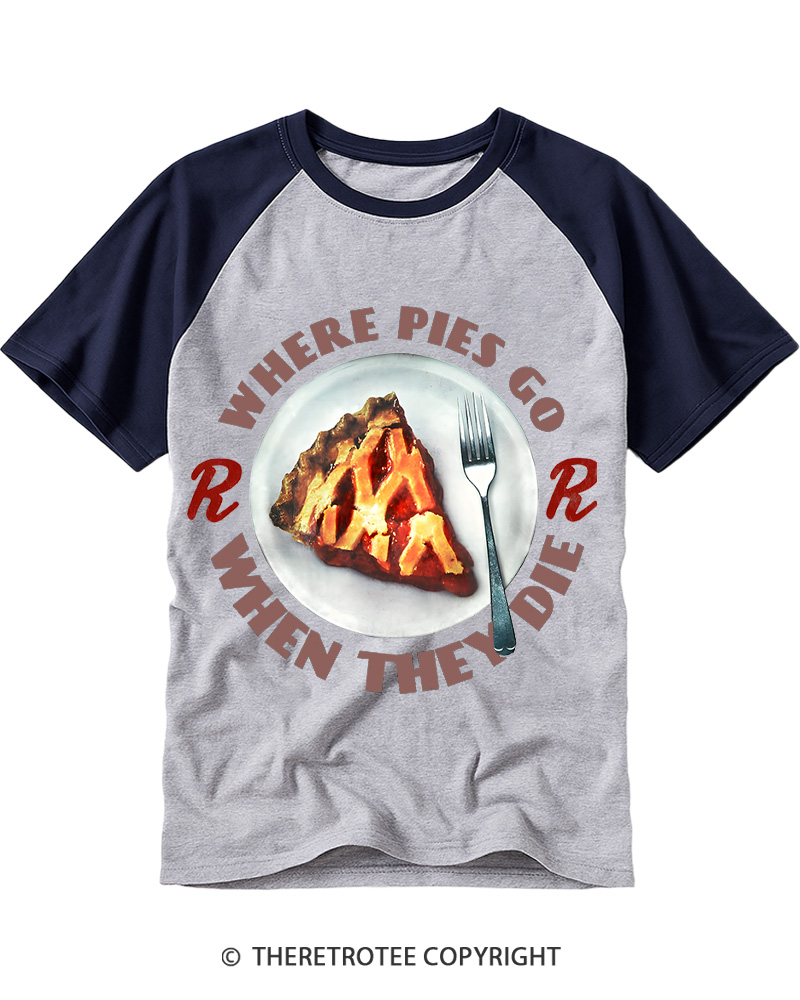 TheRetroTee When Pies Die 1950s Raglan Baseball T-Shirt