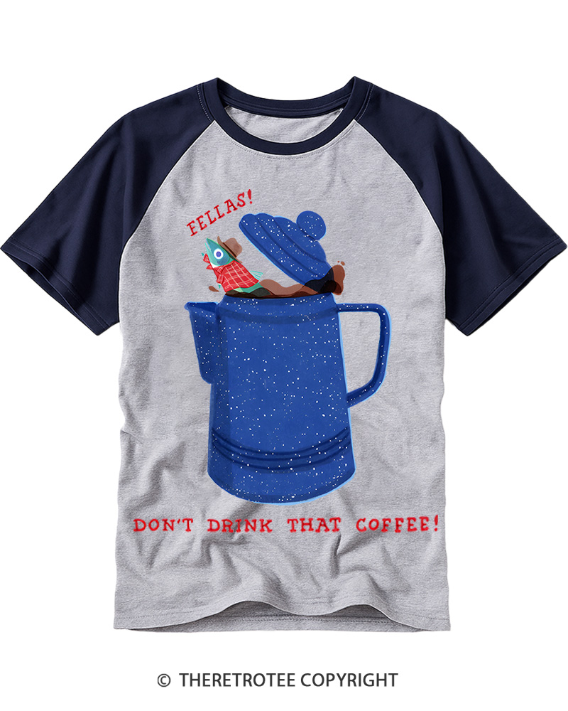 TheRetroTee Don’t Drink That Coffee 1990s Raglan Baseball T-Shirt