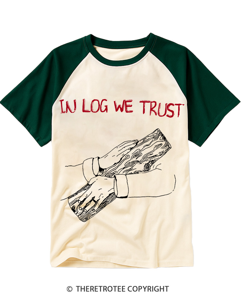 TheRetroTee In Log We Trust 1990s Raglan Baseball T-Shirt