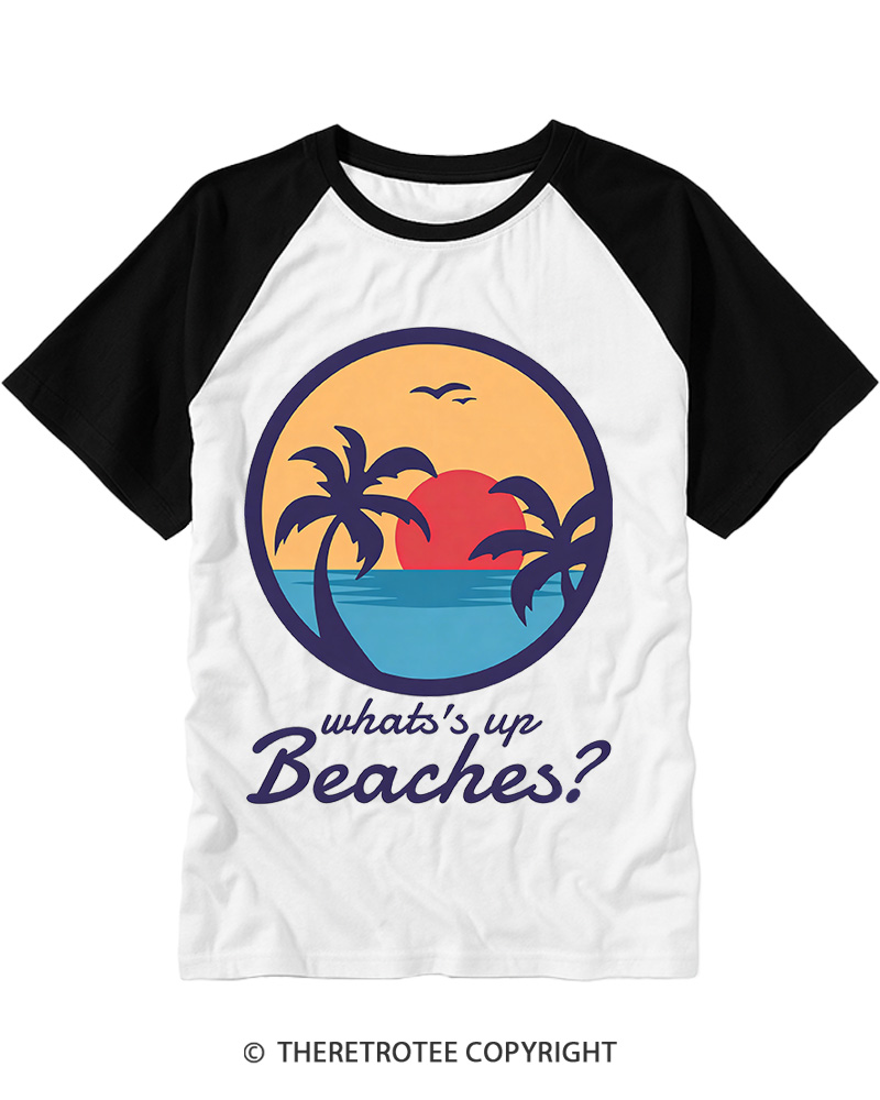 TheRetroTee Whats Up Beaches 1980s Raglan Baseball T-Shirt