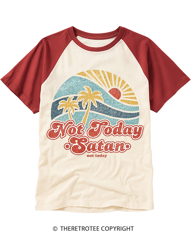 TheRetroTee Not Today Satan Raglan Baseball T-Shirt