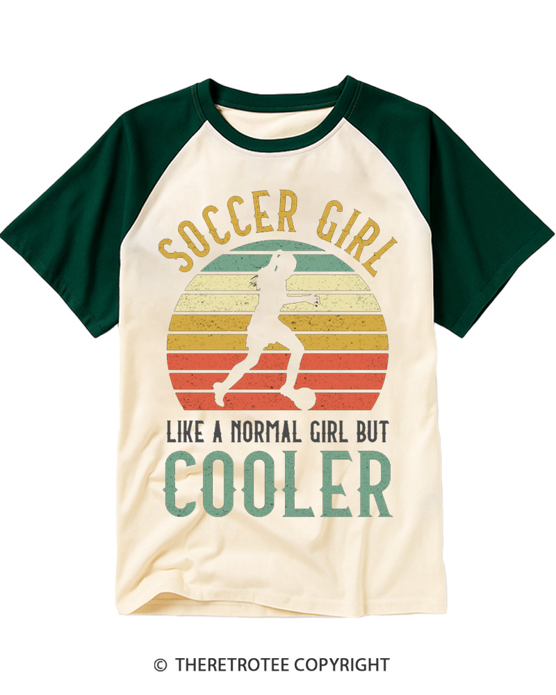TheRetroTee Soccer Girl Like A Normal Girl But Cooler Raglan Baseball T-Shirt