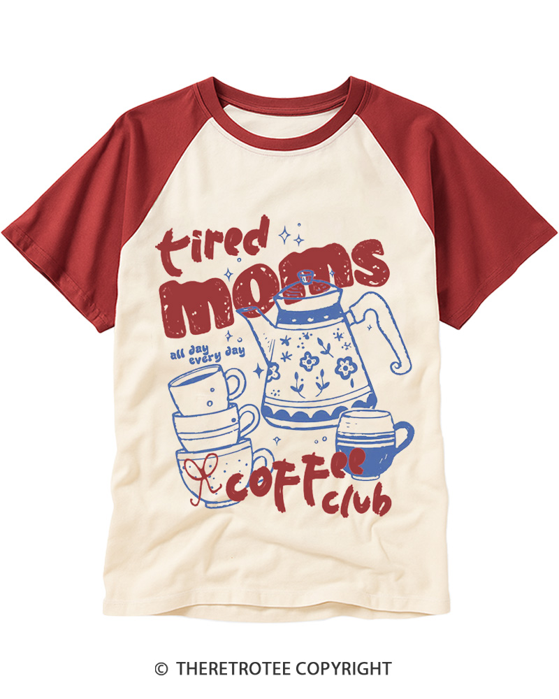 TheRetroTee Tired Moms Coffee Club 1970s Raglan Baseball T-Shirt