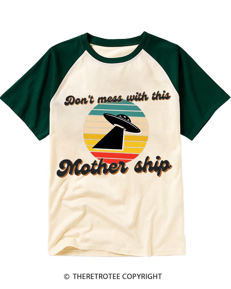 TheRetroTee Don't Mess With This Mother Ship 1980s Raglan Baseball T-Shirt