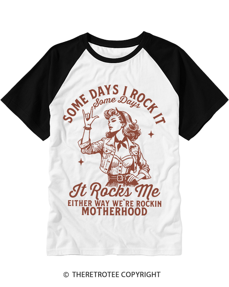 TheRetroTee Some Days I Rock It Mom 1950s Raglan Baseball T-Shirt