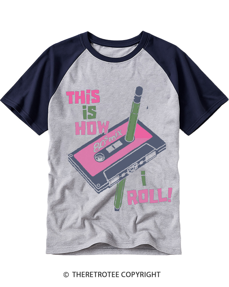 TheRetroTee This Is How I Roll 1980s Raglan Baseball T-Shirt