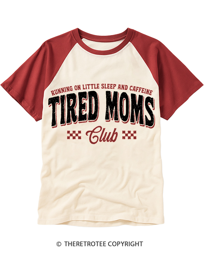 TheRetroTee Tired Moms Club 1980s Raglan Baseball T-Shirt