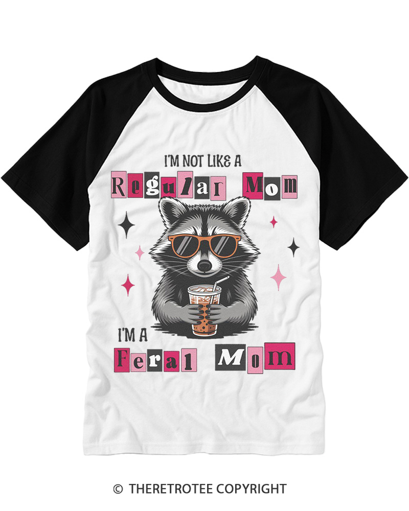 TheRetroTee I'm Not Like A Regular Mom, Feral Mom Raccoon 1980s Raglan Baseball T-Shirt
