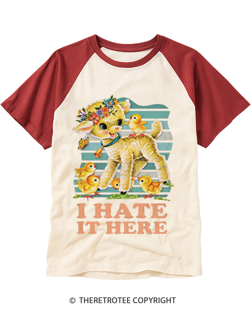 TheRetroTee I Hate It Here 1950s Raglan Baseball T-Shirt