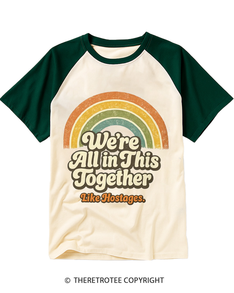 TheRetroTee We're All In This Together 1970s Raglan Baseball T-Shirt