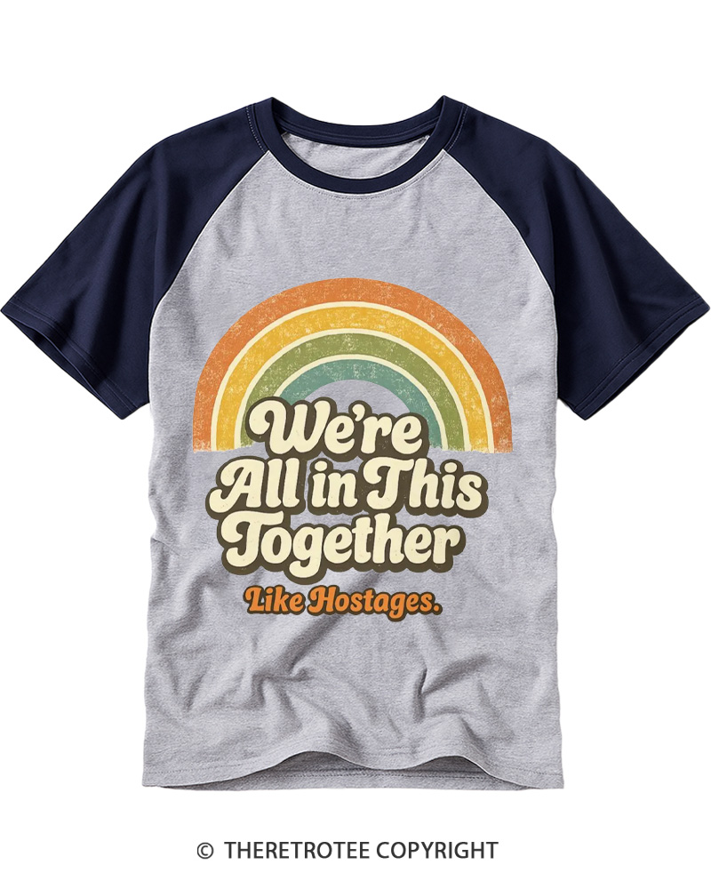 TheRetroTee We're All In This Together 1970s Raglan Baseball T-Shirt