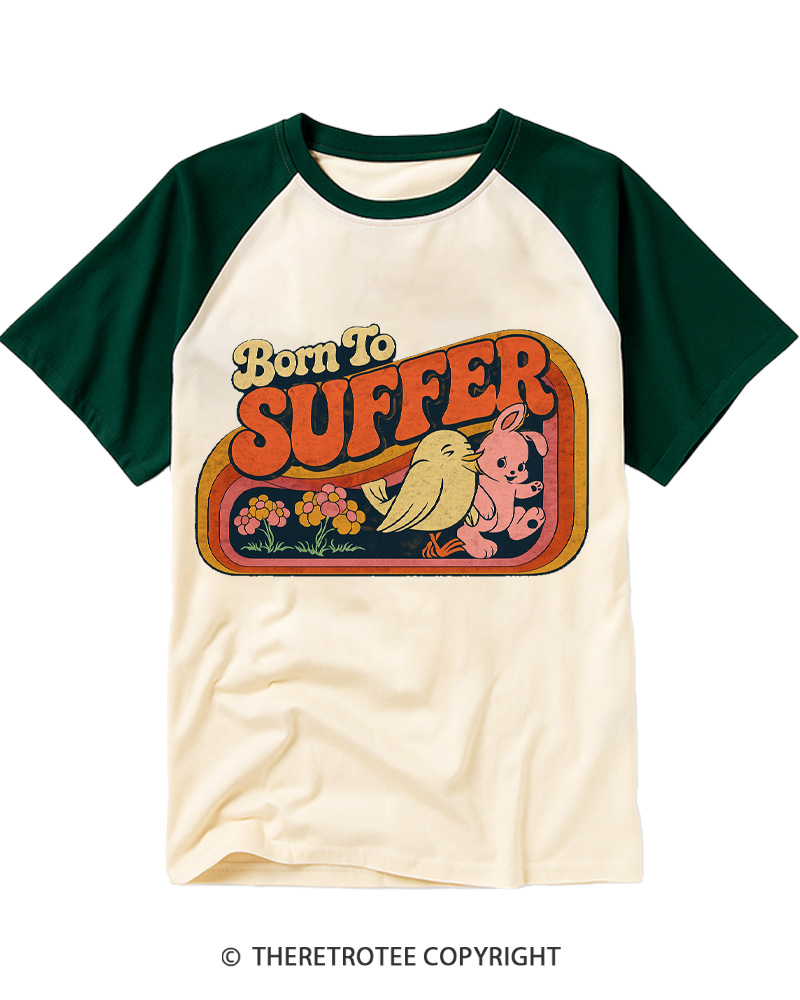 TheRetroTee Born to Suffer 1970s Raglan Baseball T-Shirt