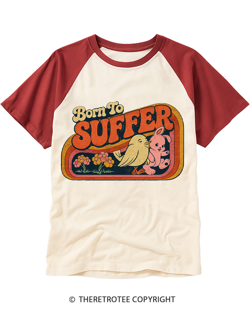 TheRetroTee Born to Suffer 1970s Raglan Baseball T-Shirt