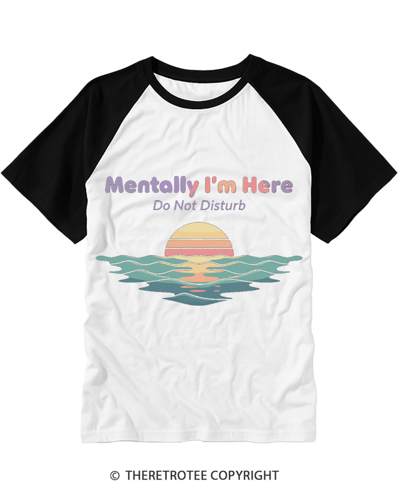 TheRetroTee Mentally I'm Here Retro Sunset Beach Raglan Baseball T-Shirt