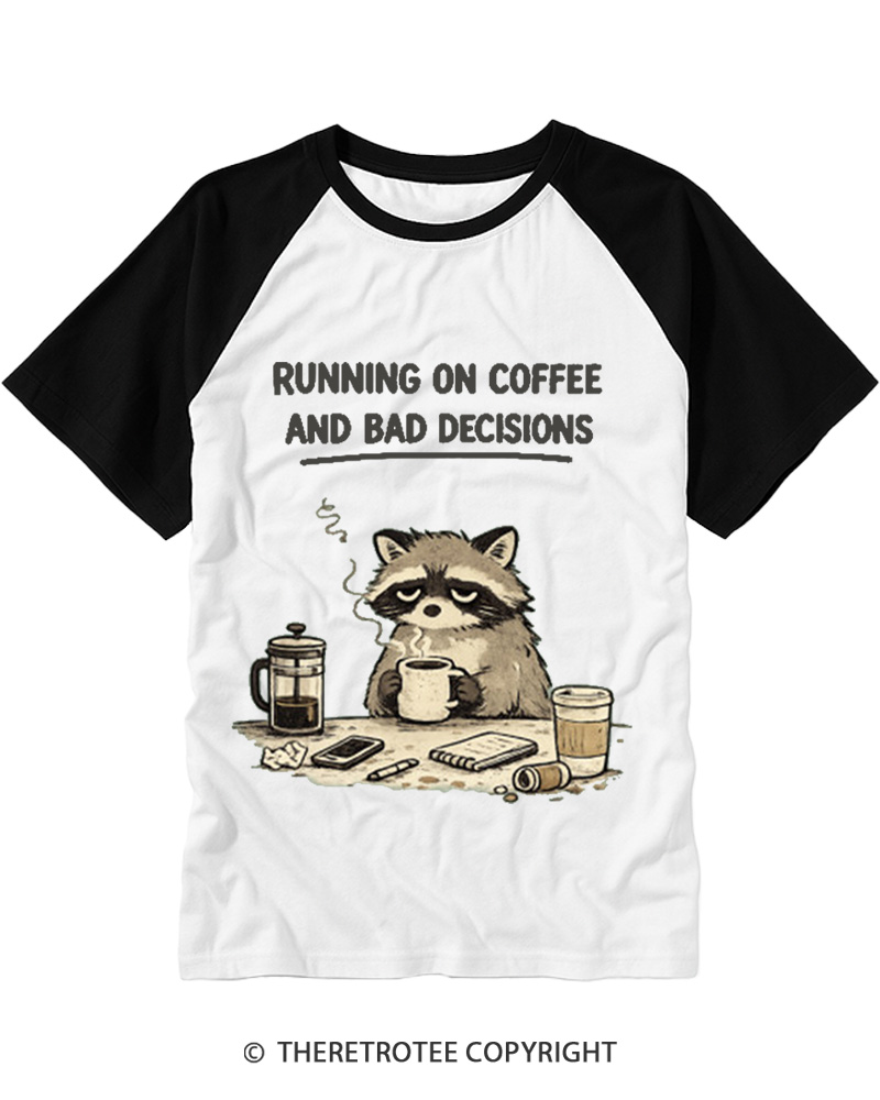 TheRetroTee Running on Coffee and Bad Decisions Raglan Baseball T-Shirt