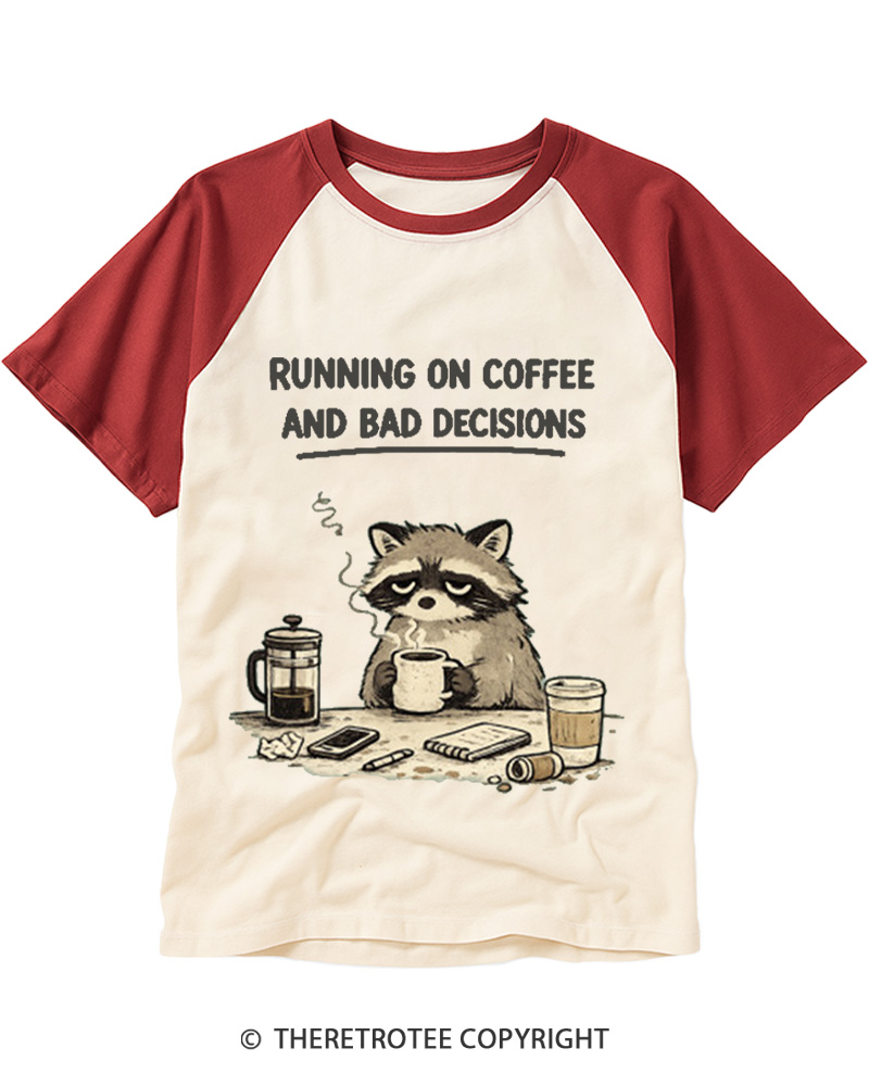 TheRetroTee Running on Coffee and Bad Decisions Raglan Baseball T-Shirt