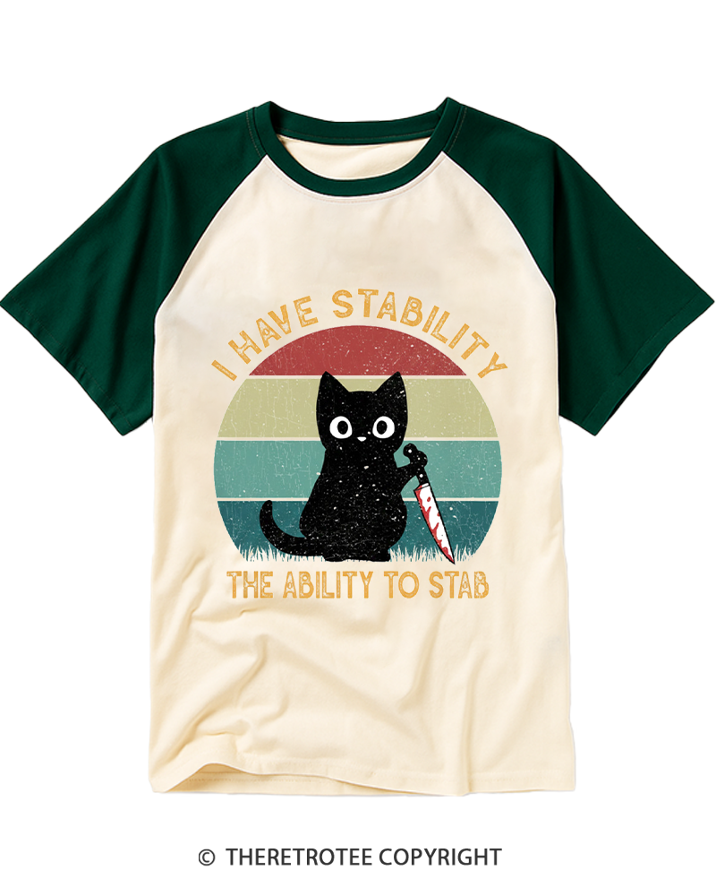 TheRetroTee I Have Stability The Ability To Stab 1990s Raglan Baseball T-Shirt