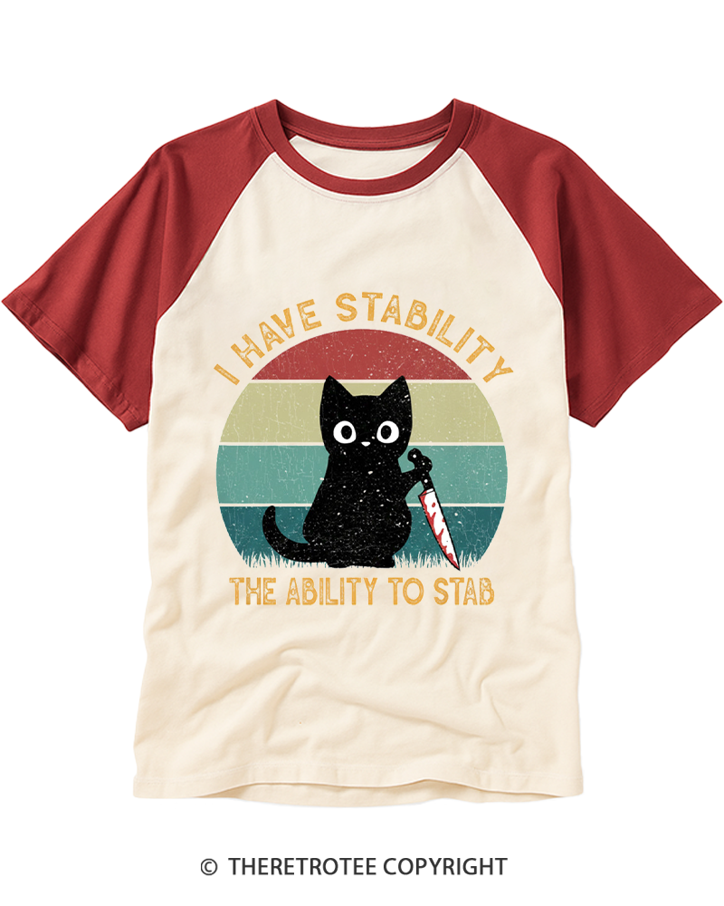 TheRetroTee I Have Stability The Ability To Stab 1990s Raglan Baseball T-Shirt