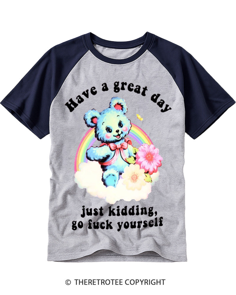 TheRetroTee Have a Great Day 1970s Raglan Baseball T-Shirt