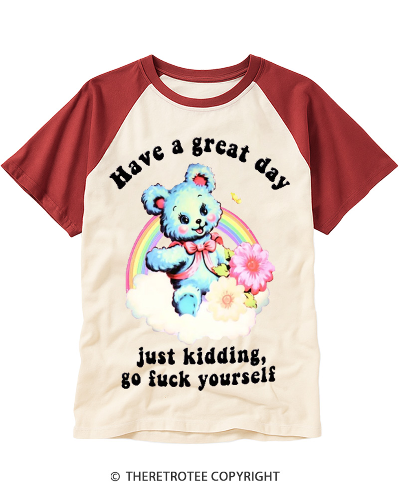 TheRetroTee Have a Great Day 1970s Raglan Baseball T-Shirt