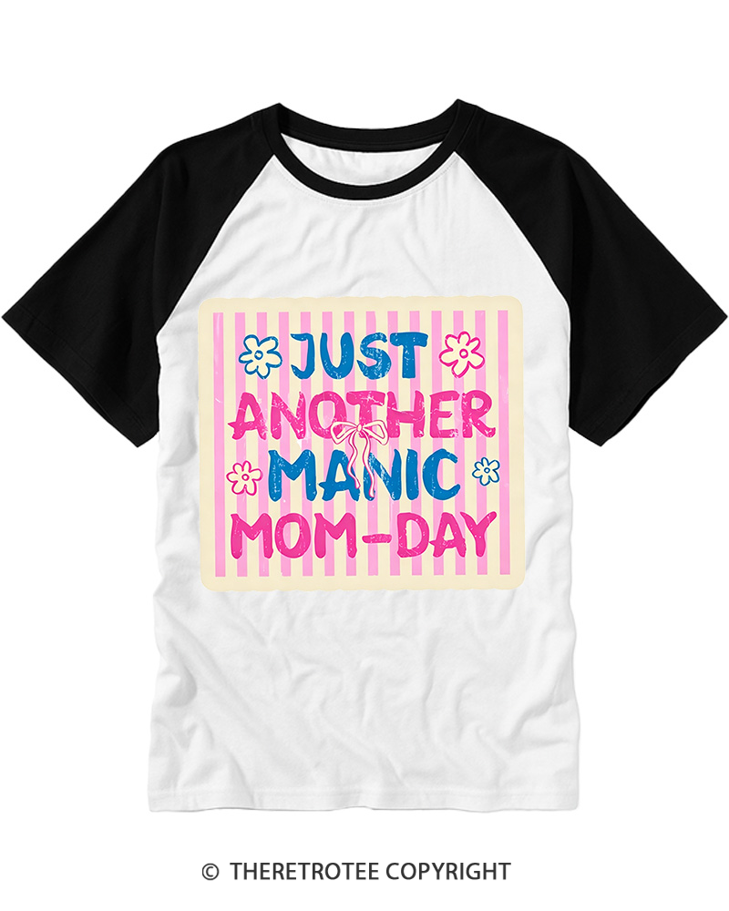 TheRetroTee Just Another Manic Mom-Day Raglan Baseball T-Shirt